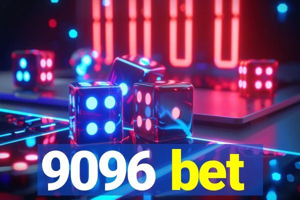 9096 bet